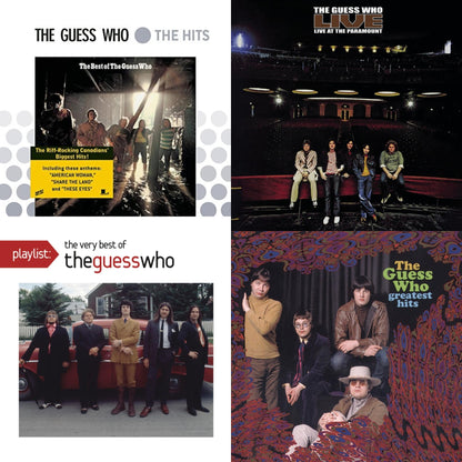 Best Of Guess Who & Live At The Paramount & Playlist: Very Best Of The Guess Who & Greatest Hits