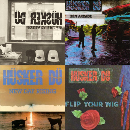Metal Circus & Zen Arcade & New Day Rising & Flip Your Wig
