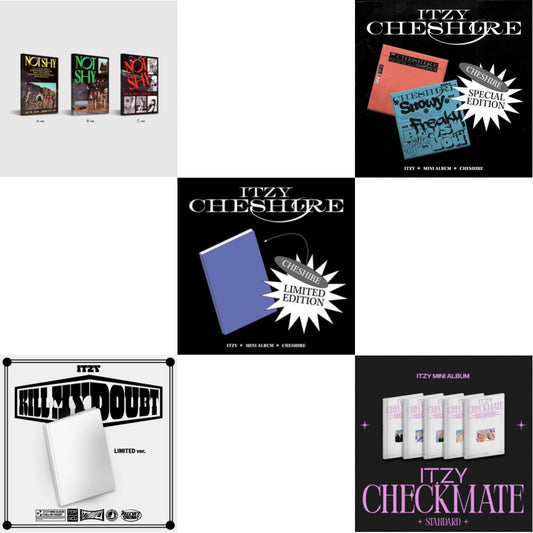 Not Shy & Kill My Doubt (Limited Edition) & Cheshire (Limited Edition) & Cheshire Special Edition (Special Edition) & Checkmate (Standard Edition)