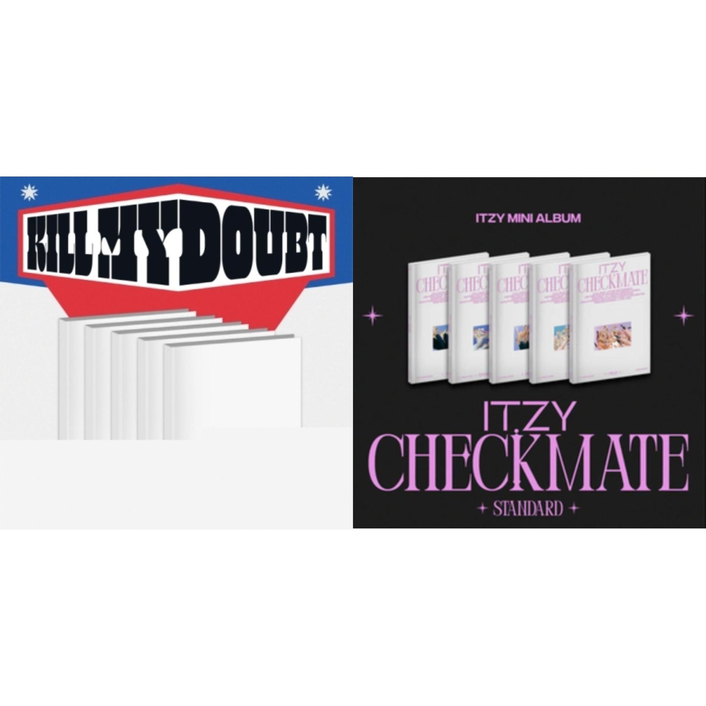Kill My Doubt (Digipack) & Checkmate (Standard Edition)