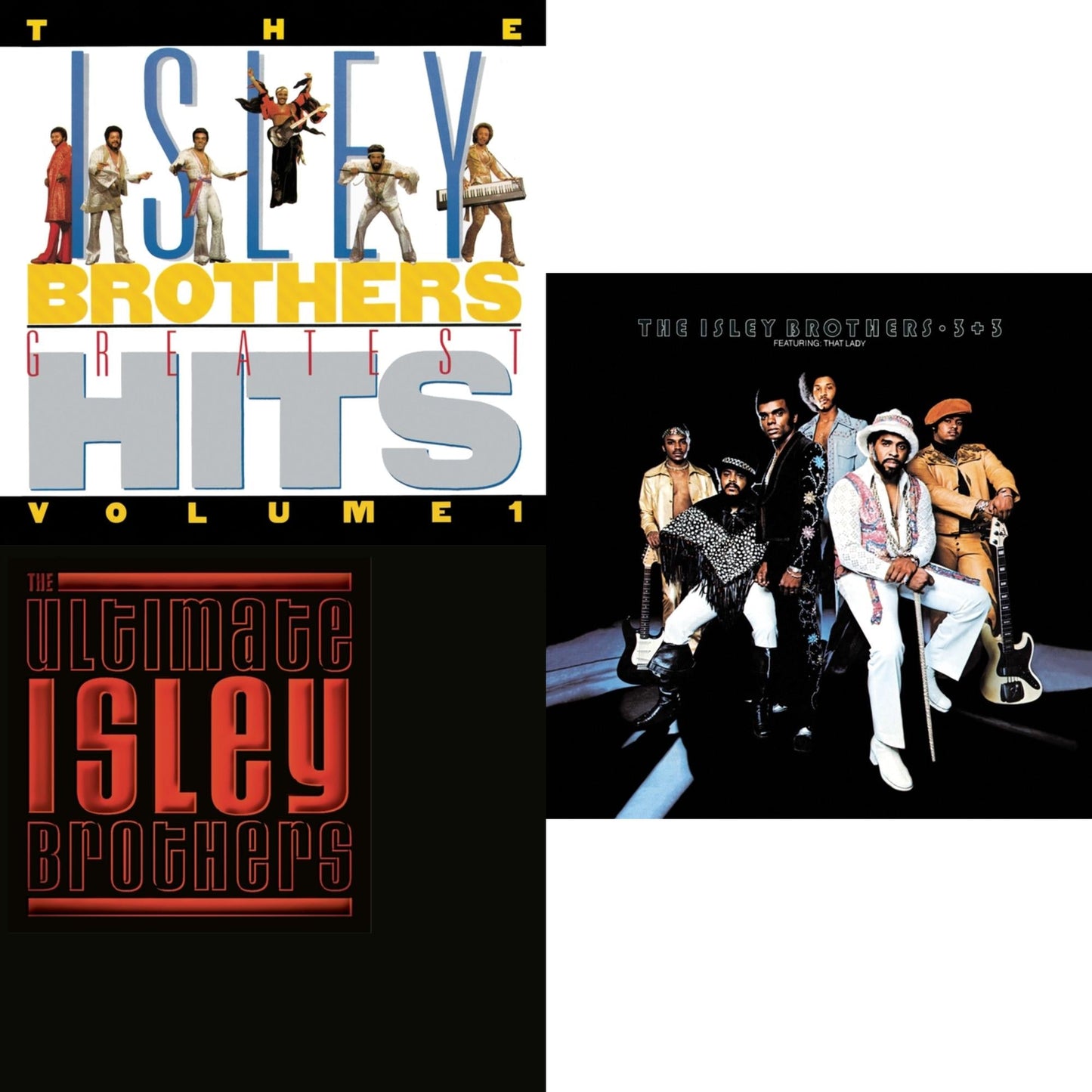 Ultimate Isley Brothers & Isley Brothers Greatest Hits Vol.1 & 3 Plus 3
