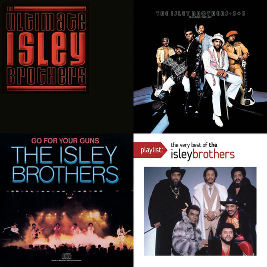 Ultimate Isley Brothers & 3 Plus 3 & Go For Your Guns & Playlist: Very Best Of Isley Brothers