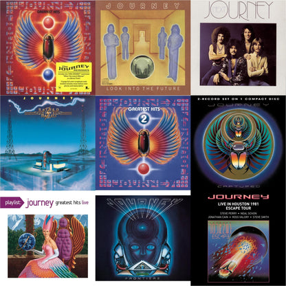 Greatest Hits & Look Into The Future & Next & Raised On Radio & Journey's Greatest Hits Vol.2 & Captured & Playlist: Journey Greatest Hits Live & Frontiers & Live In Houston 1981: The Escape Tour