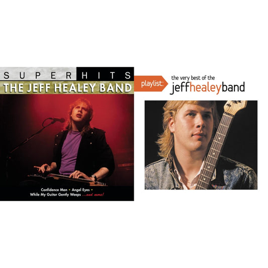 Super Hits & Playlist: Very Best Of Jeff Healey Band