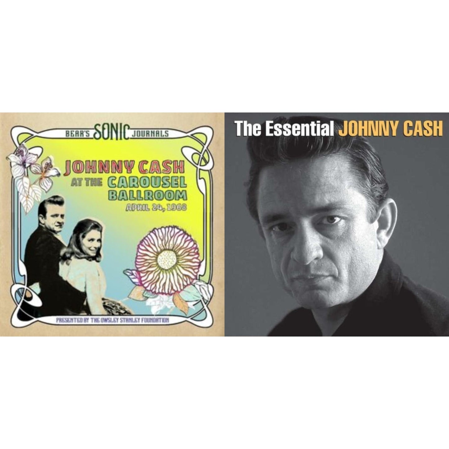 Bear's Sonic Journals: Johnny Cash, At The Carousel Ballroom, April 24, 1968 (2LP) & Essential Johnny Cash