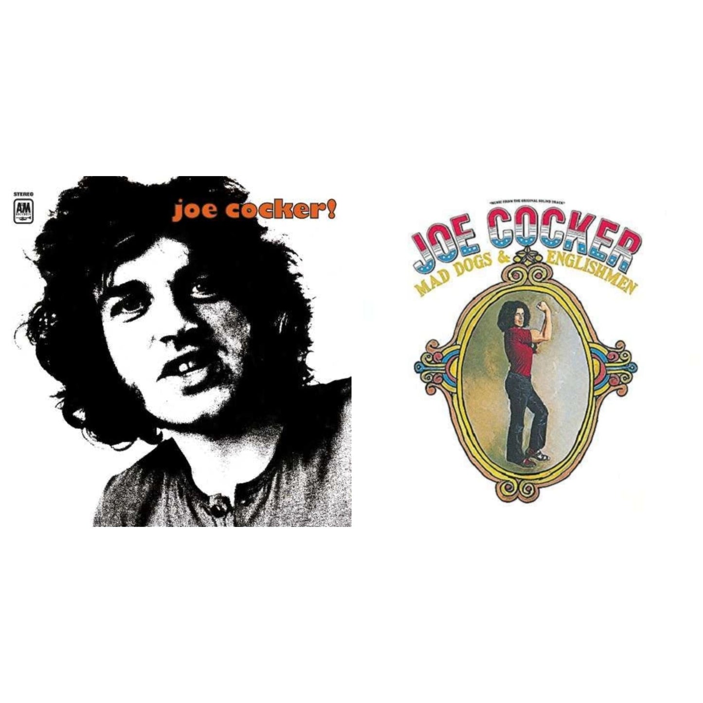 Joe Cocker! & Mad Dogs & Englishmen