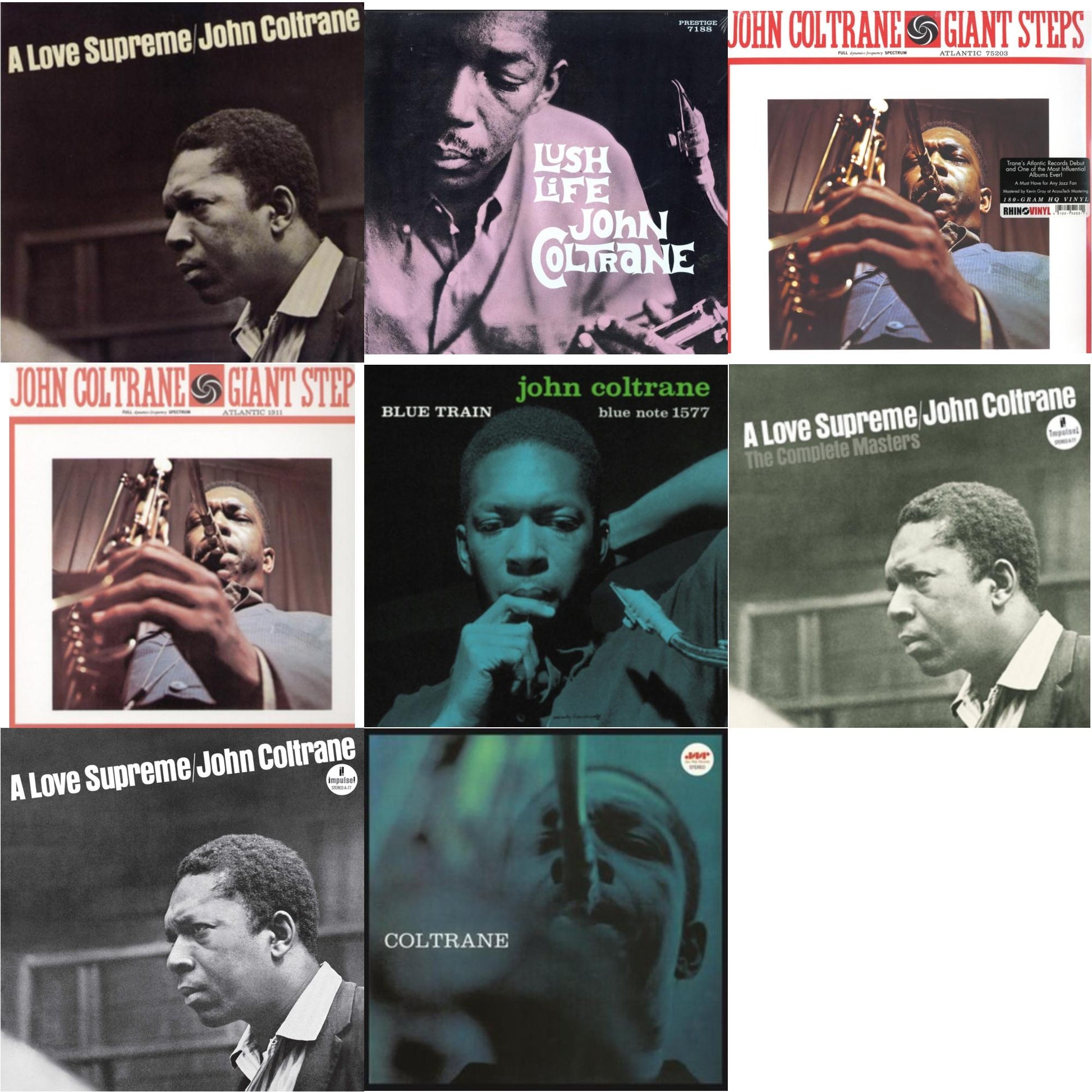 This is a 8 LP Vinyl SKU bundle.
1.This LP Vinyl is brand new.Format: LP VinylMusic Style: Free JazzThis item's title is: Love SupremeArtist: John ColtraneLabel: IMPULSEBarcode: 011105015516Release Date: 6/20/1995
2.This LP Vinyl is brand new.