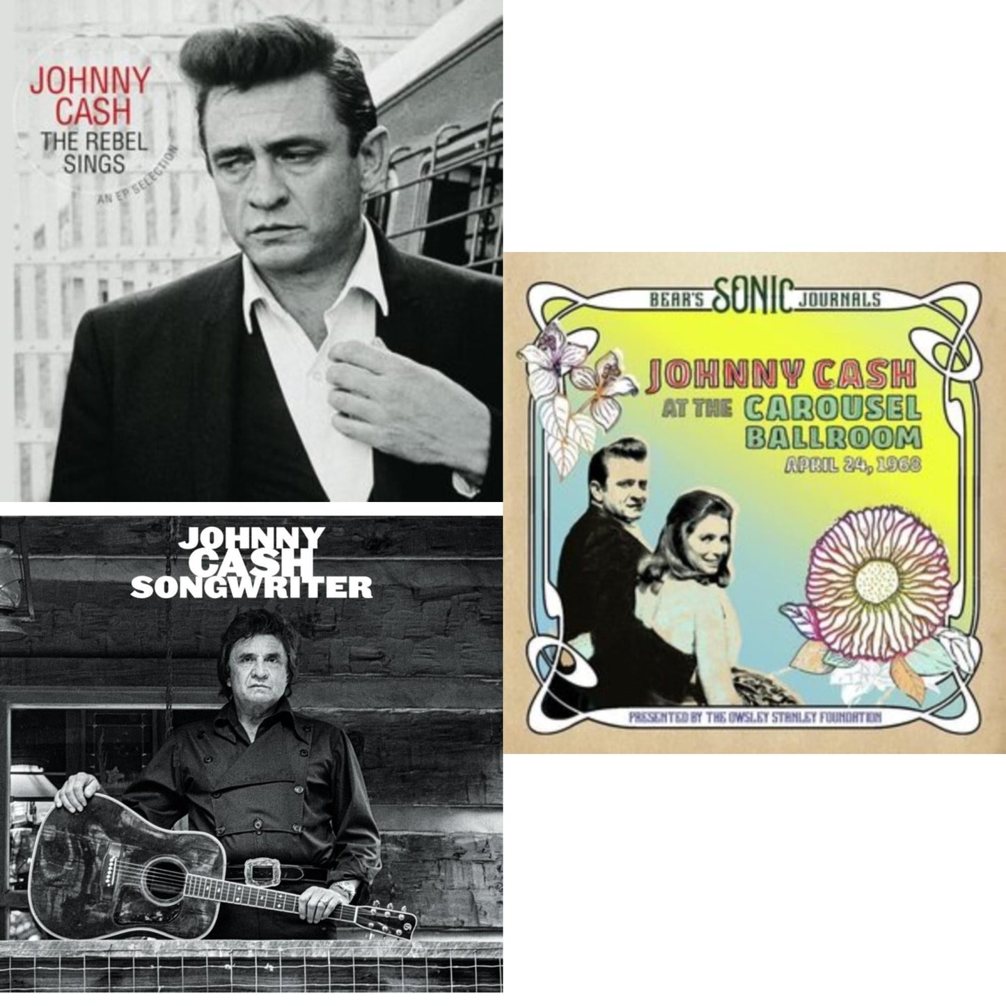 Bear's Sonic Journals: Johnny Cash, At The Carousel Ballroom, April 24, 1968 (2LP) & Songwriter & Rebel Sings (Crystal Clear & Solid Silver LP Vinyl)