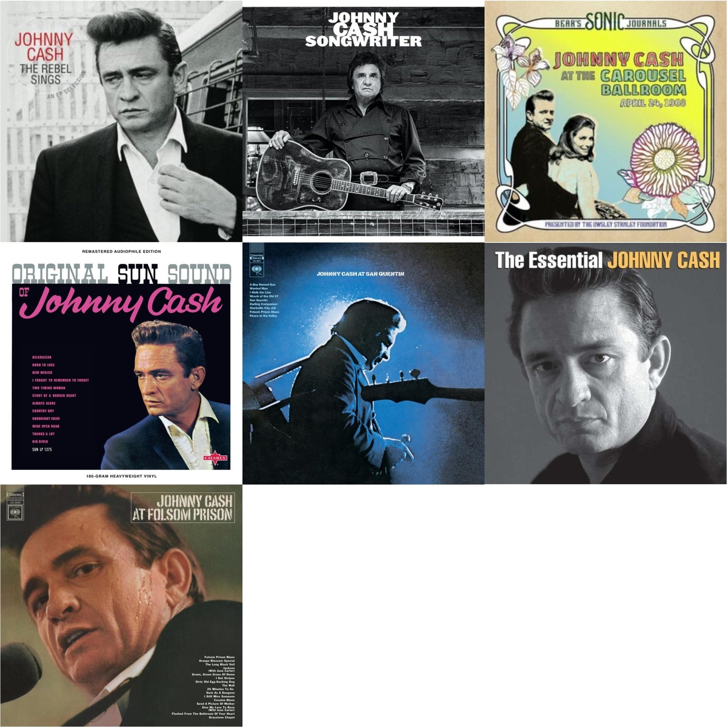 At Folsom Prison & At San Quentin & Bear's Sonic Journals: Johnny Cash, At The Carousel Ballroom, April 24, 1968 (2LP) & Original Sun Sound Of Johnny Cash & Songwriter & Rebel Sings (Crystal Clear & Solid Silver LP Vinyl) & Essential Johnny Cash