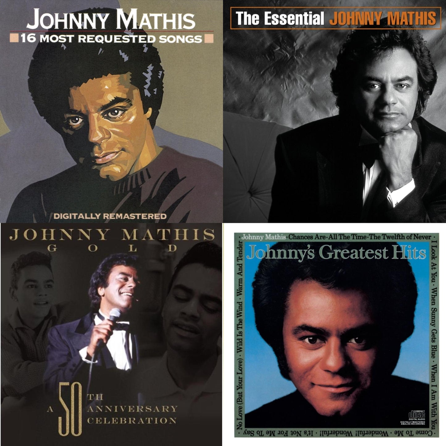 16 Most Requested Songs & Essential Johnny Mathis & 50Th Anniversary Celebration & Johnny's Greatest Hits