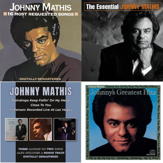 16 Most Requested Songs & Essential Johnny Mathis & Raindrops Keep Fallin' On My Head / Close To You / In Person (2CD) & Johnny's Greatest Hits