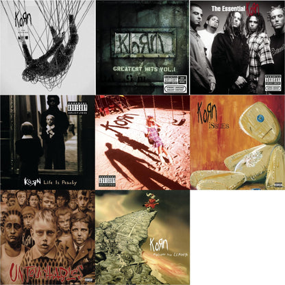 Nothing (X) & Greatest Hits Vol.1 & Essential Korn & Life Is Peachy & Korn (Explicit) & Issues (Explicit) & Untouchables & Follow The Leader