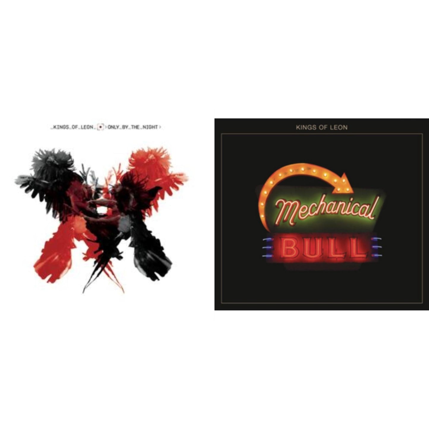 Only By The Night & Mechanical Bull