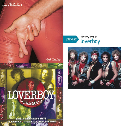 Loverboy Classics & Get Lucky & Playlist: Very Best Of Loverboy