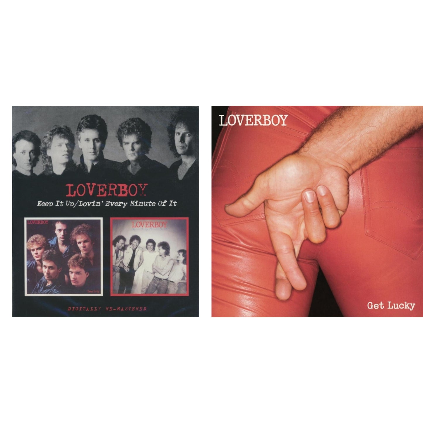 Keep It Up / Lovin Every Minute Of It (Remastered) & Get Lucky