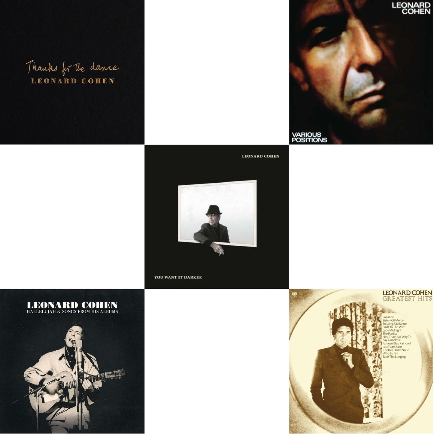 Thanks For The Dance (180G) & Hallelujah & Songs From His Albums (2LP) & You Want It Darker (180G/Dl Card) & Various Positions (150G/Dl Card) & Greatest Hits (150G/Dl Card)