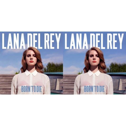 Born To Die & Born To Die