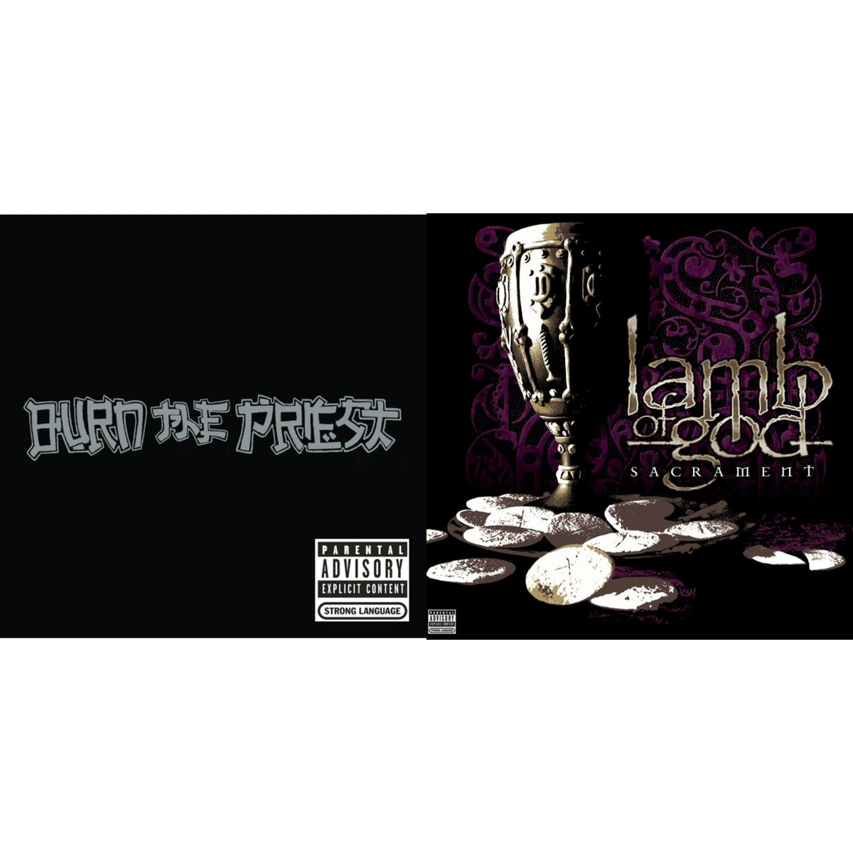 Burn The Priest & Sacrament (Explicit)