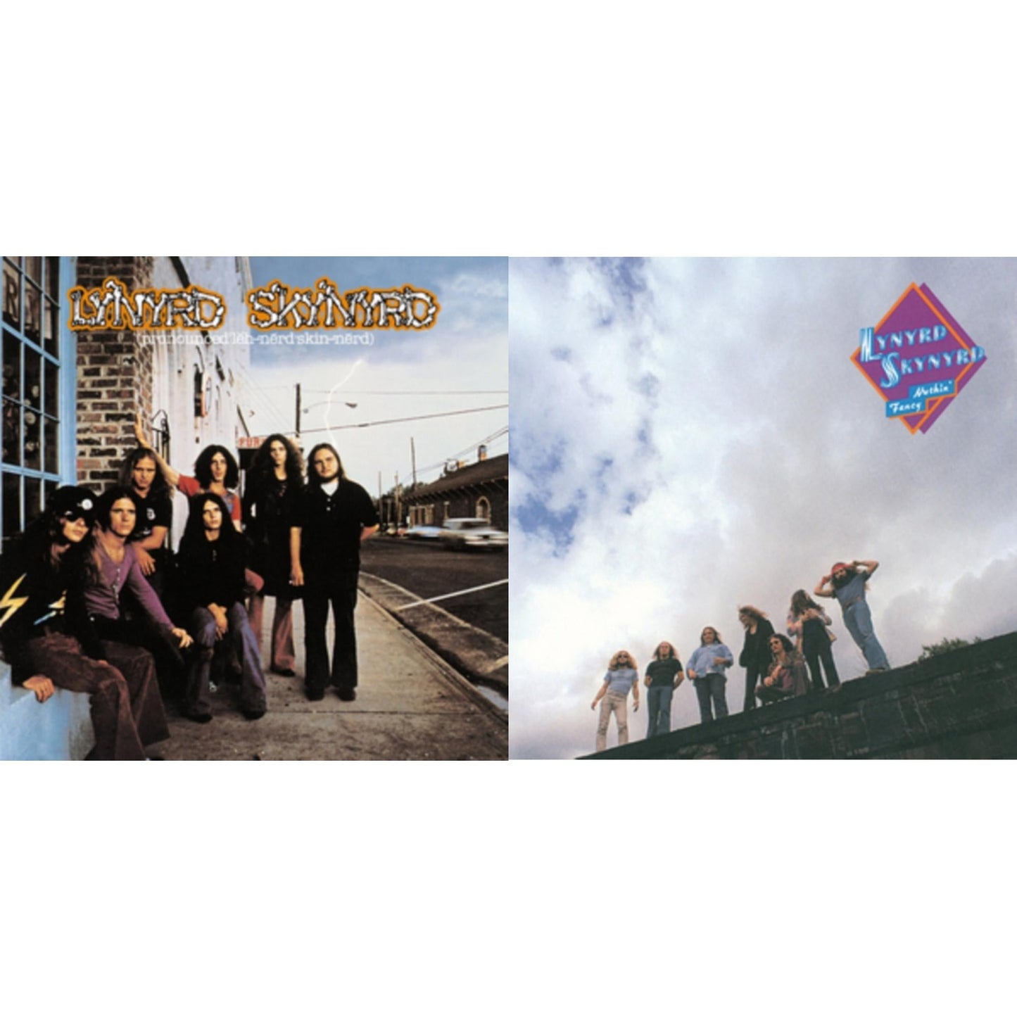 Pronounced Leh-Nerd Skin-Nerd & Nuthin Fancy