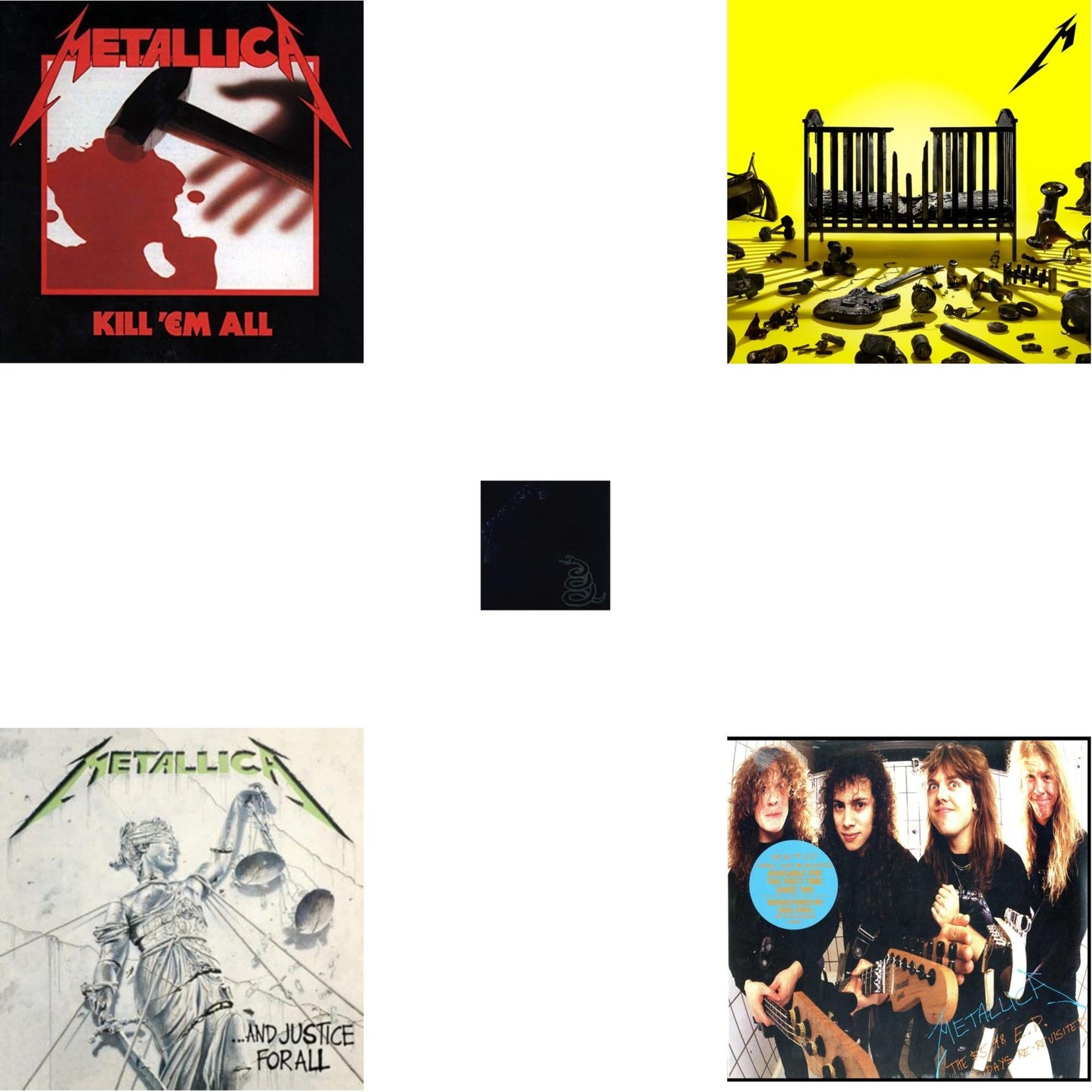 72 Seasons (2LP) & Metallica (Remastered/2LP) & Kill Em All (180G) & $5.98 Ep: Garage Days Re-Revisited (Remastered) & And Justice For All (Remastered)