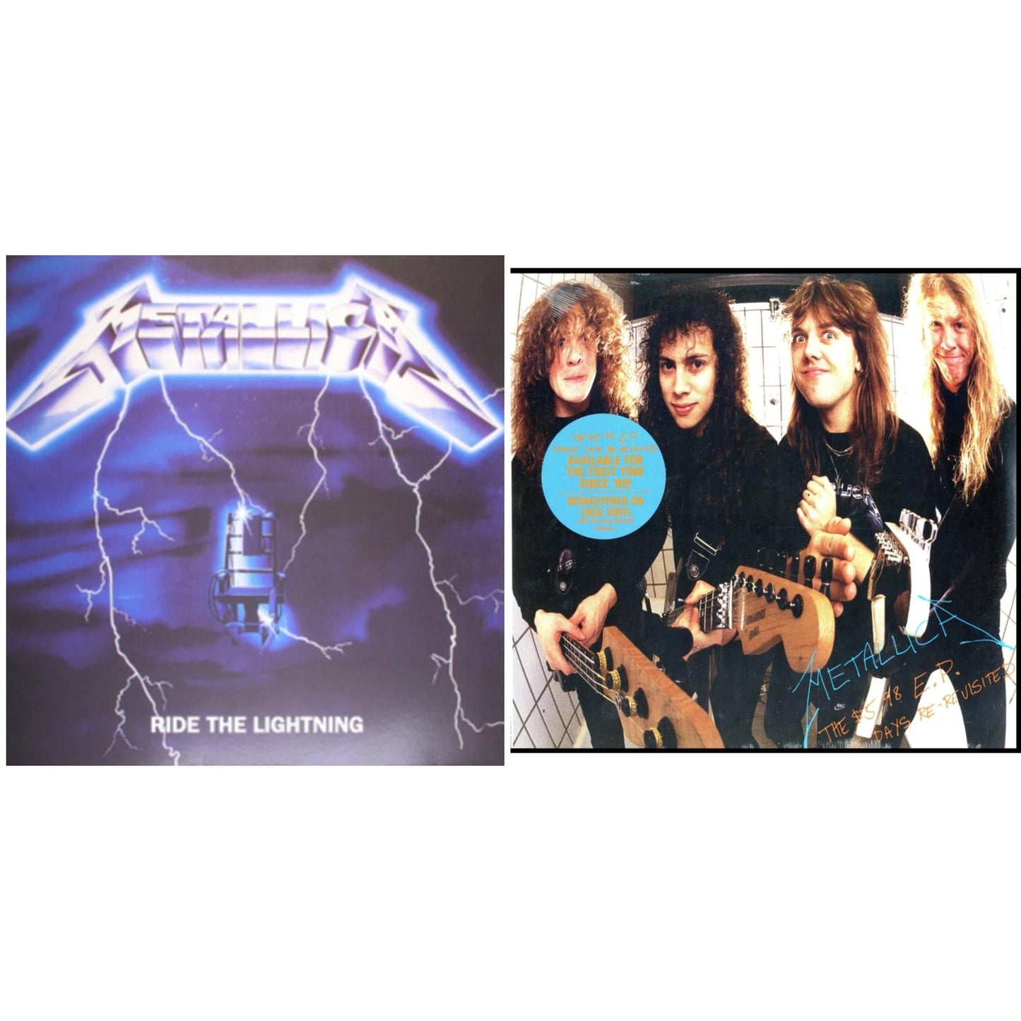 Ride The Lightning (180G) & $5.98 Ep: Garage Days Re-Revisited (Remastered)