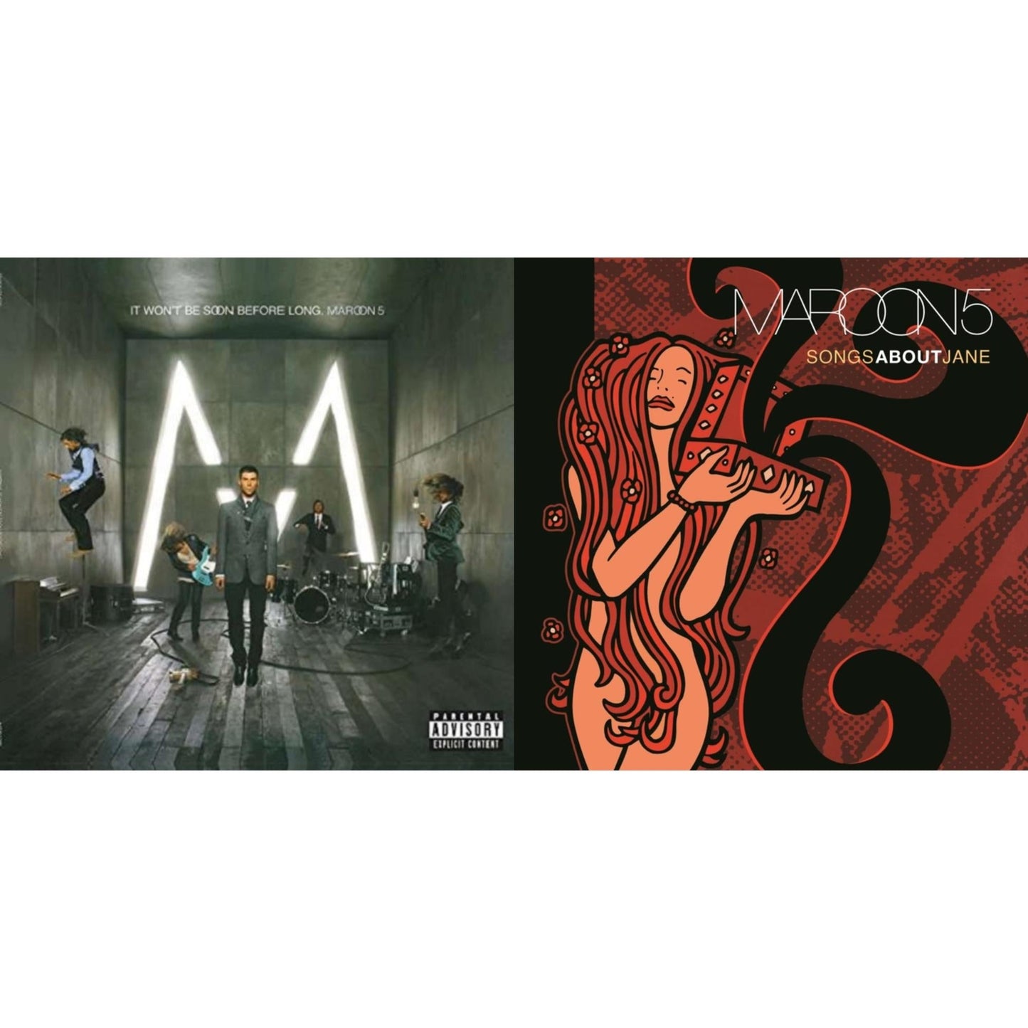 It Won't Be Soon Before Long & Songs About Jane