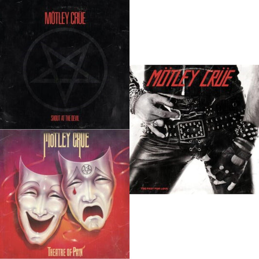 Shout At The Devil & Theatre Of Pain & Too Fast For Love