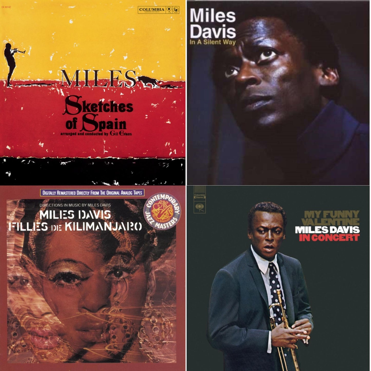 Sketches Of Spain & In A Silent Way & Filles De Kilimanjaro & My Funny Valentine