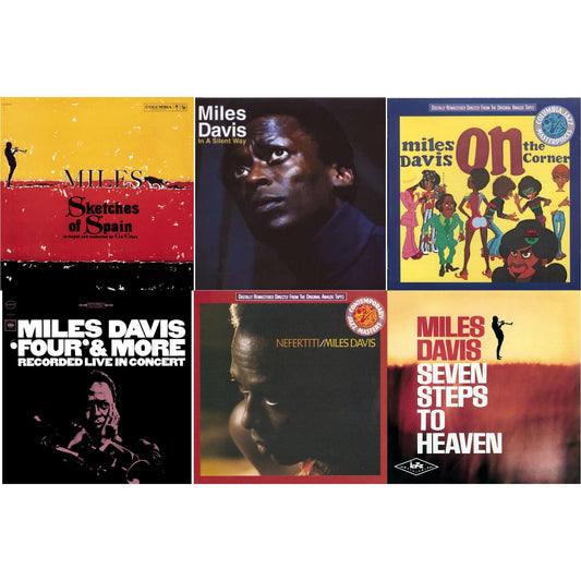 Sketches Of Spain & In A Silent Way & On The Corner & Four & More & Nefertiti & Seven Steps To Heaven
