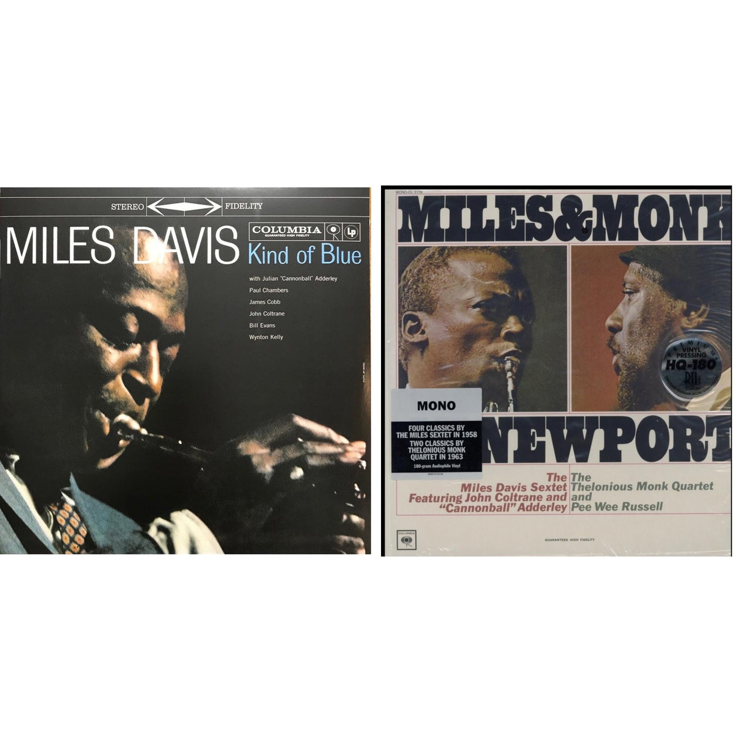 Kind Of Blue (180G) & Miles & Monk At Newport (Mono)