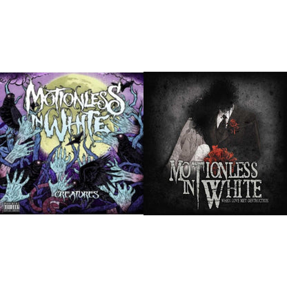 Creatures & When Love Met Destruction