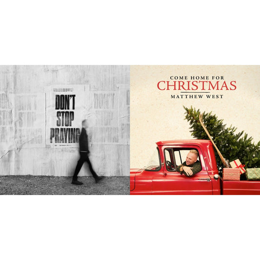 Don't Stop Praying  & Come Home For Christmas