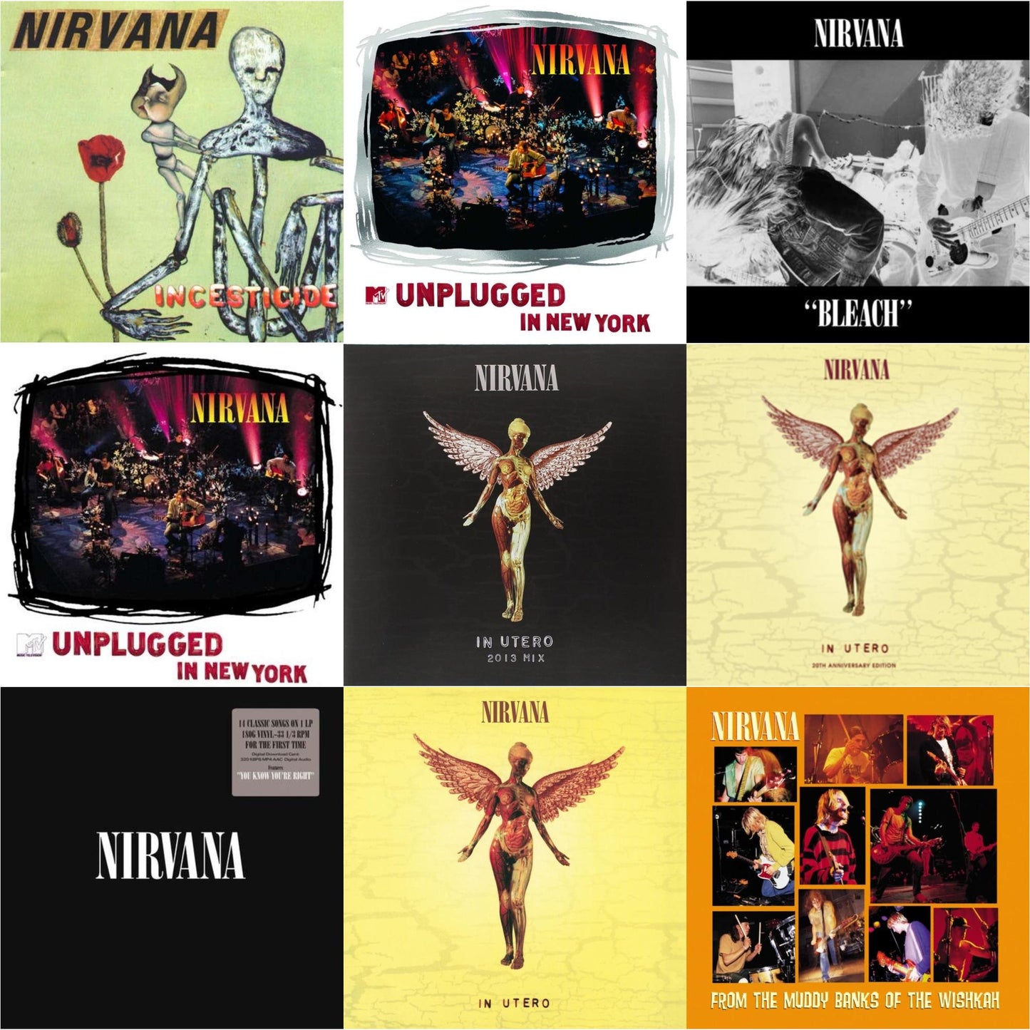 Bleach & Incesticide (20Th Anniversary 45RPM Edition) & In Utero & In Utero: 2013 Mix (2LP) & Nirvana (150G/Dl Code) & Mtv Unplugged In New York (2 LP) & In Utero (180G/33-1/3 RPM) & Unplugged In N.Y. & From The Muddy Banks Of The Wishkah