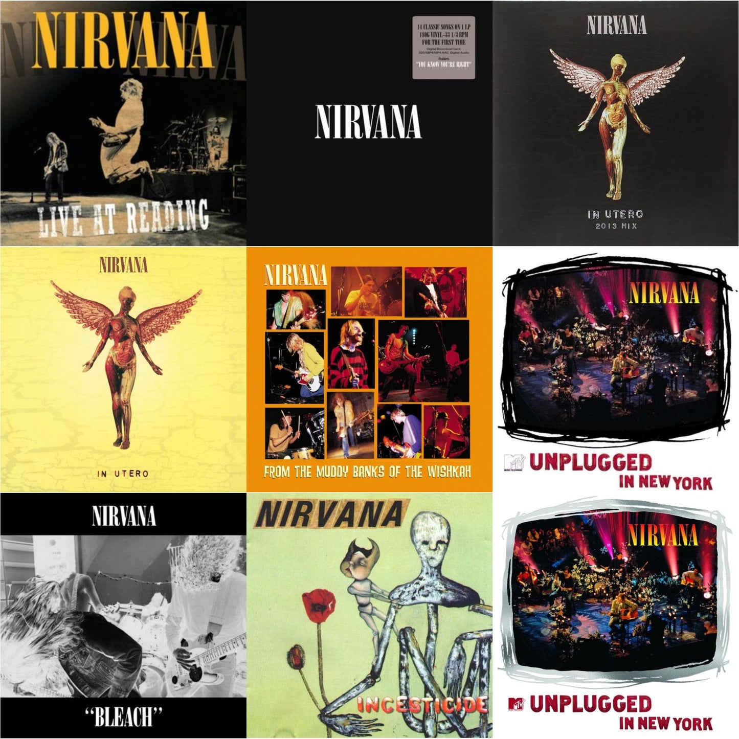 Bleach & Live At Reading & Incesticide (20Th Anniversary 45RPM Edition) & In Utero: 2013 Mix (2LP) & Nirvana (150G/Dl Code) & Mtv Unplugged In New York (2 LP) & In Utero (180G/33-1/3 RPM) & Unplugged In N.Y. & From The Muddy Banks Of The Wishkah