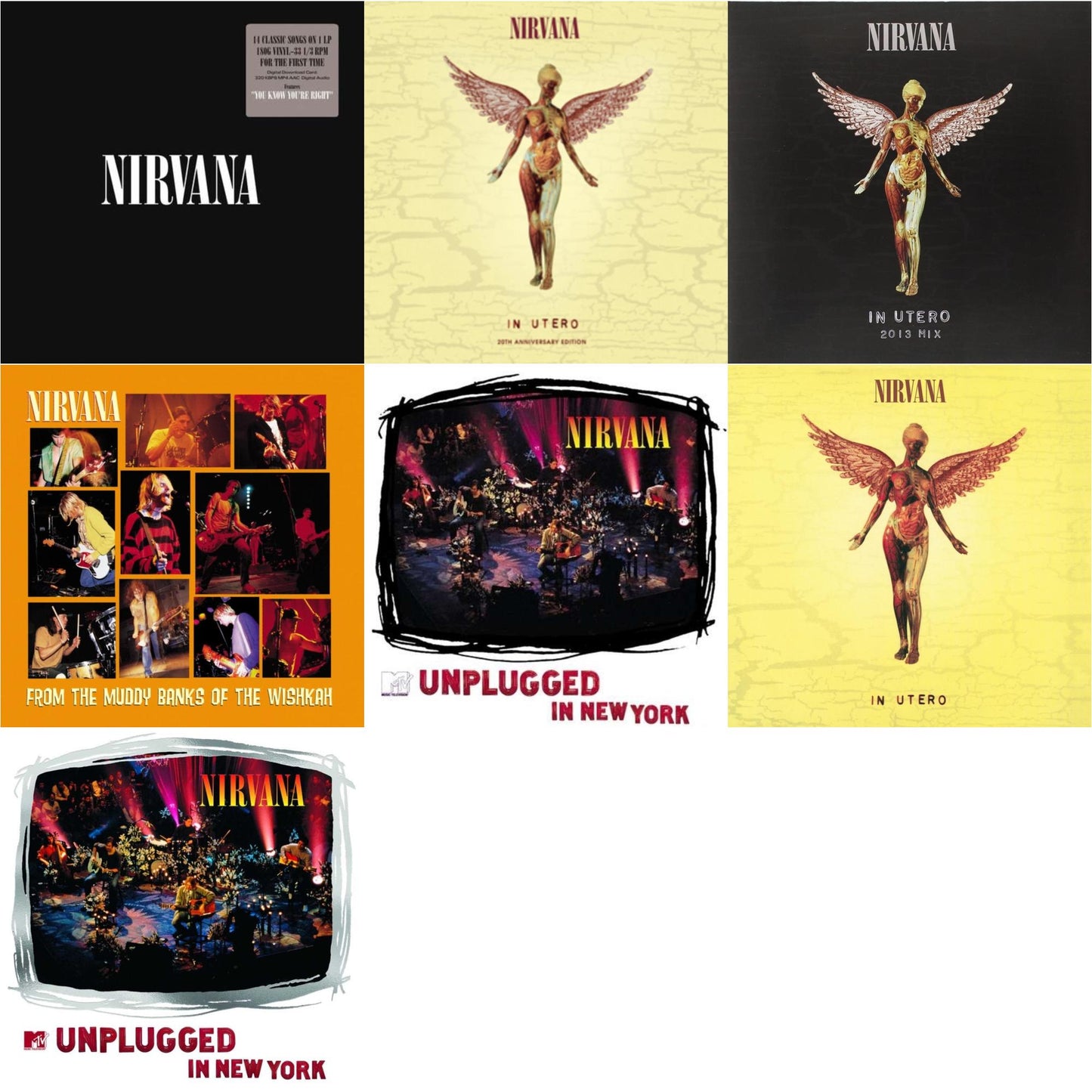 In Utero & In Utero: 2013 Mix (2LP) & Nirvana (150G/Dl Code) & Mtv Unplugged In New York (2 LP) & In Utero (180G/33-1/3 RPM) & Unplugged In N.Y. & From The Muddy Banks Of The Wishkah