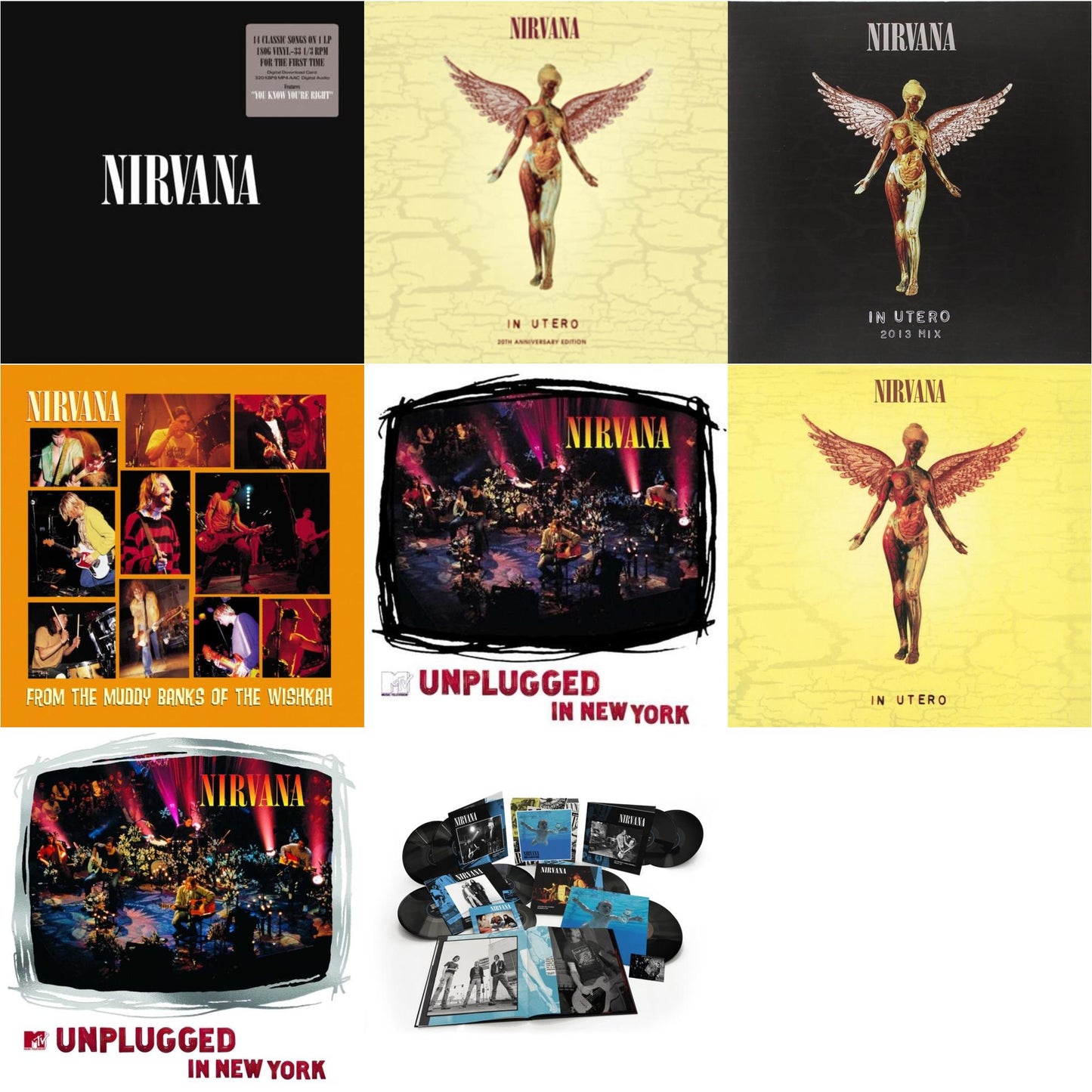 Nevermind (30Th Anniversary/Super Deluxe/8LP/7Inch) & In Utero & In Utero: 2013 Mix (2LP) & Nirvana (150G/Dl Code) & Mtv Unplugged In New York (2 LP) & In Utero (180G/33-1/3 RPM) & Unplugged In N.Y. & From The Muddy Banks Of The Wishkah