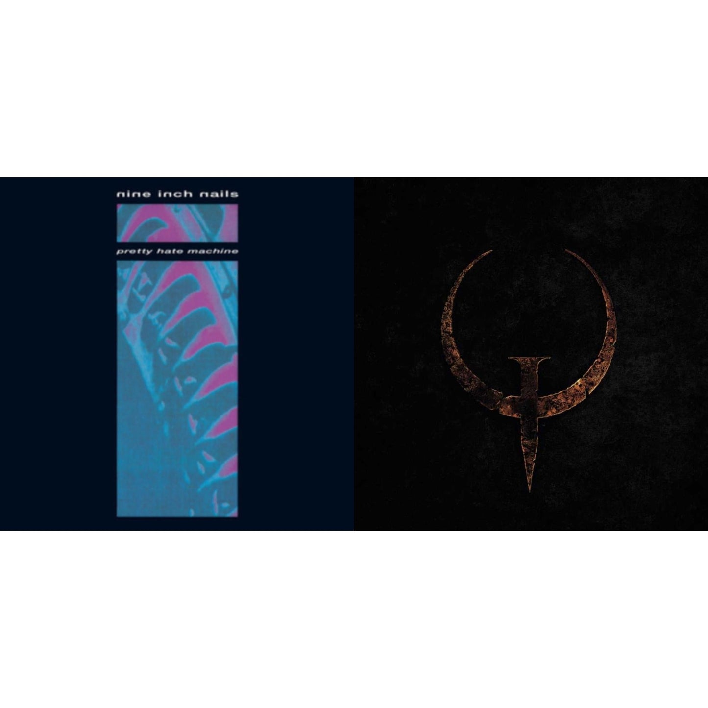 Pretty Hate Machine & Quake (2LP)