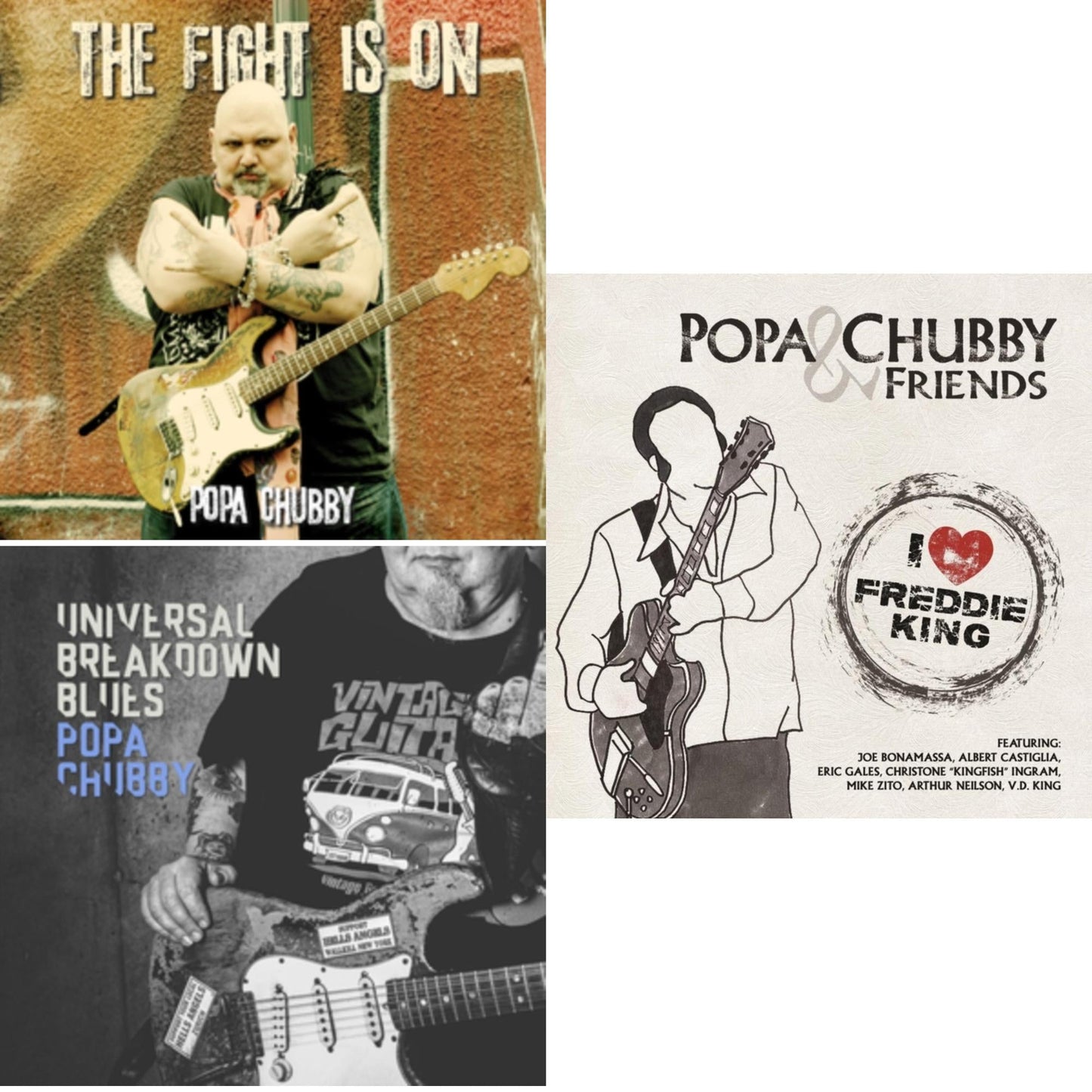 Fight Is On & Universal Breakdown Blues & I Love Freddie King
