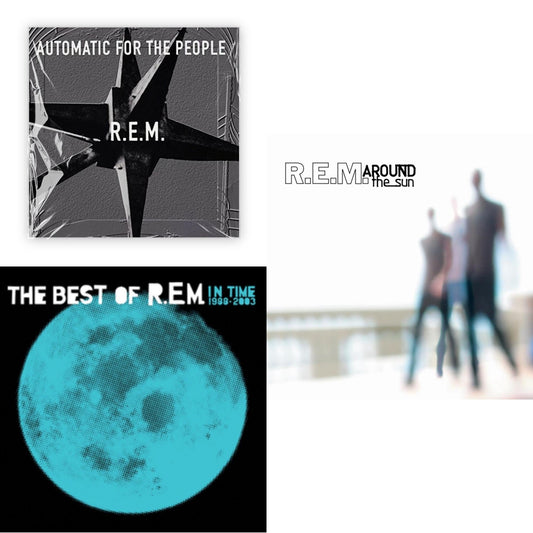 Automatic For The People (25Th Anniversary Deluxe Edition) & In Time: The Best Of R.E.M. 1988-2003 (2LP/180G) & Around The Sun (2LP)