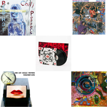 By The Way & Greatest Hits (X) & Blood Sugar Sex Magik & Freaky Styley & Uplift Mofo Party Plan