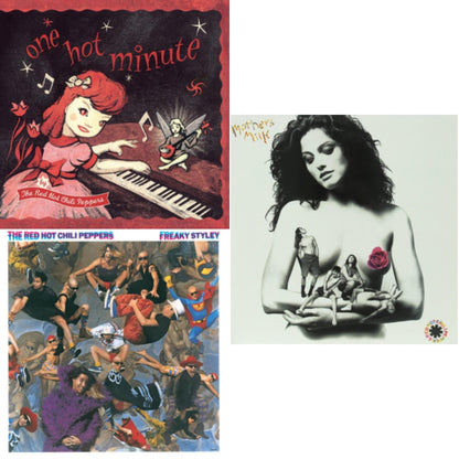 One Hot Minute & Freaky Styley & Mother's Milk