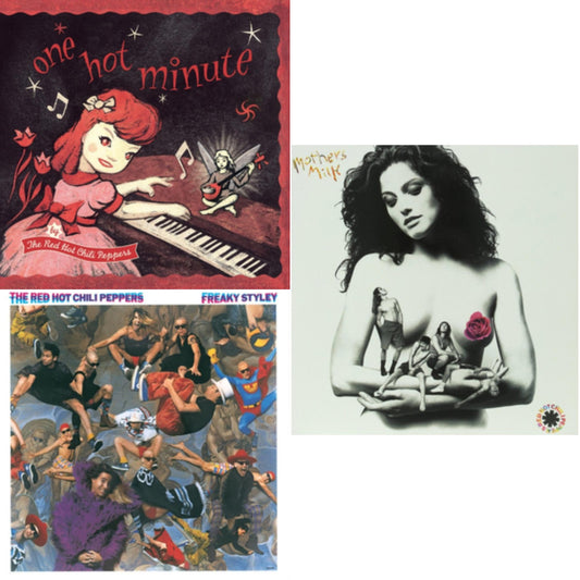 One Hot Minute & Freaky Styley & Mother's Milk