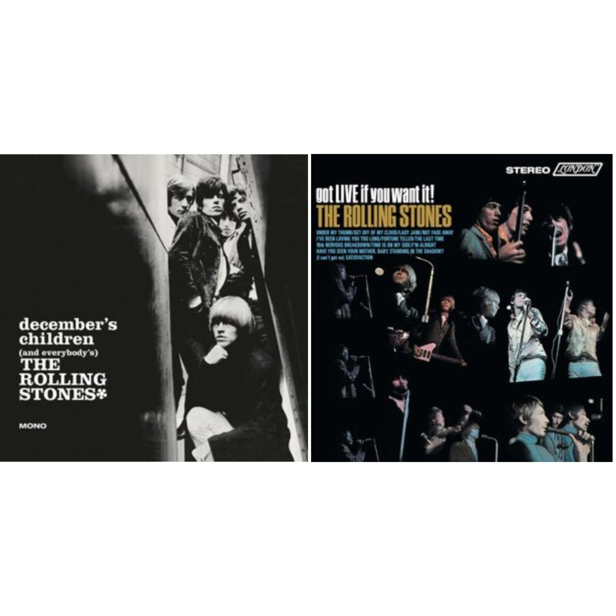December's Children (& Everybody's) & Got Live If You Want It!
