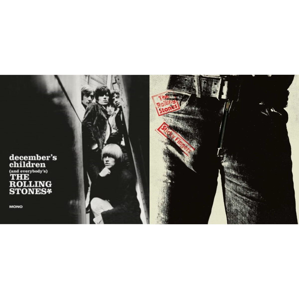 December's Children (& Everybody's) & Sticky Fingers