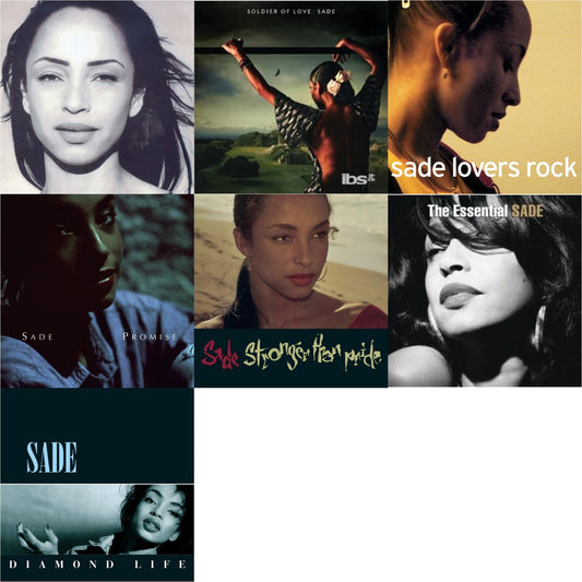 Best Of Sade & Soldier Of Love & Lovers Rock & Promise & Stronger Than Pride & Essential Sade & Diamond Life