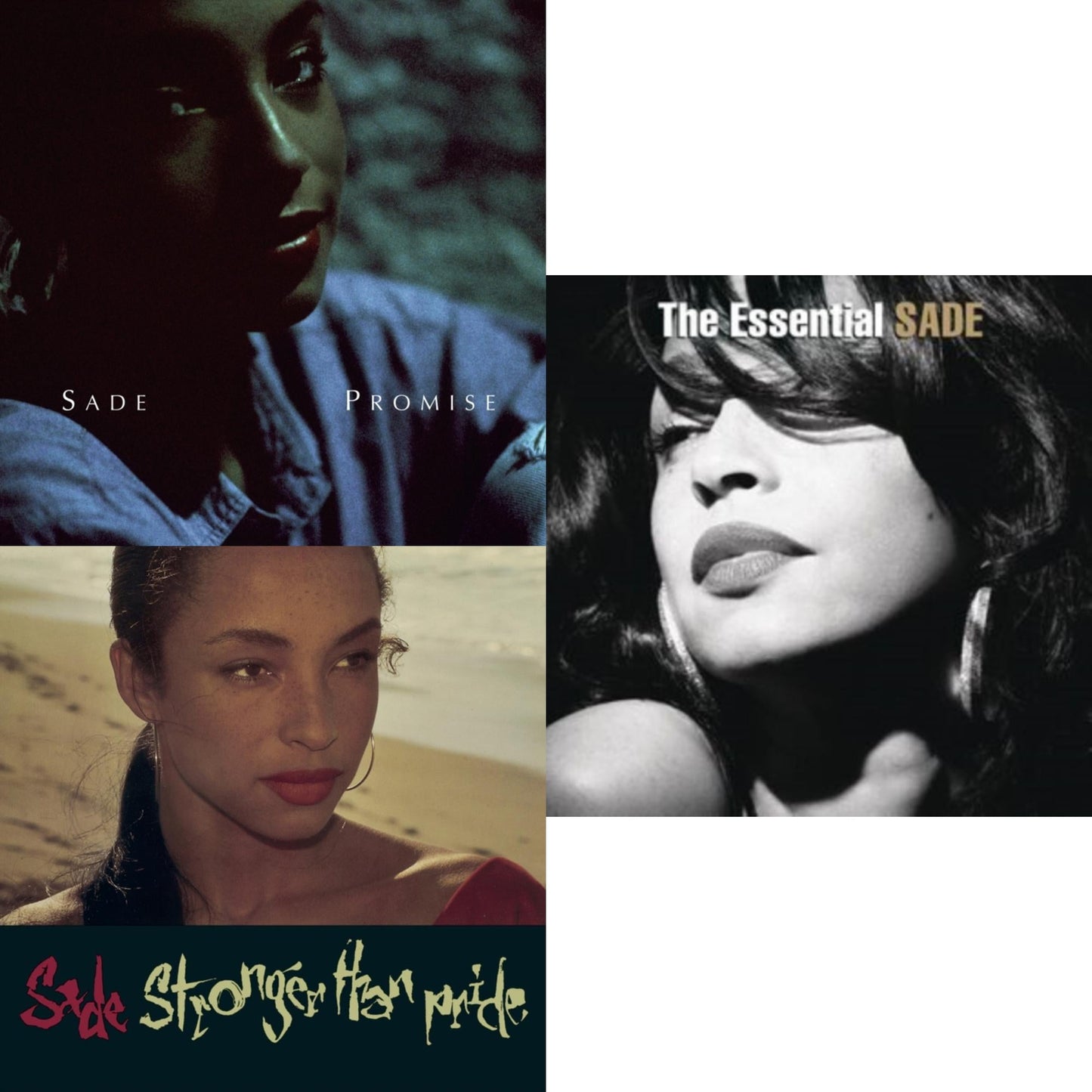 Promise & Stronger Than Pride & Essential Sade