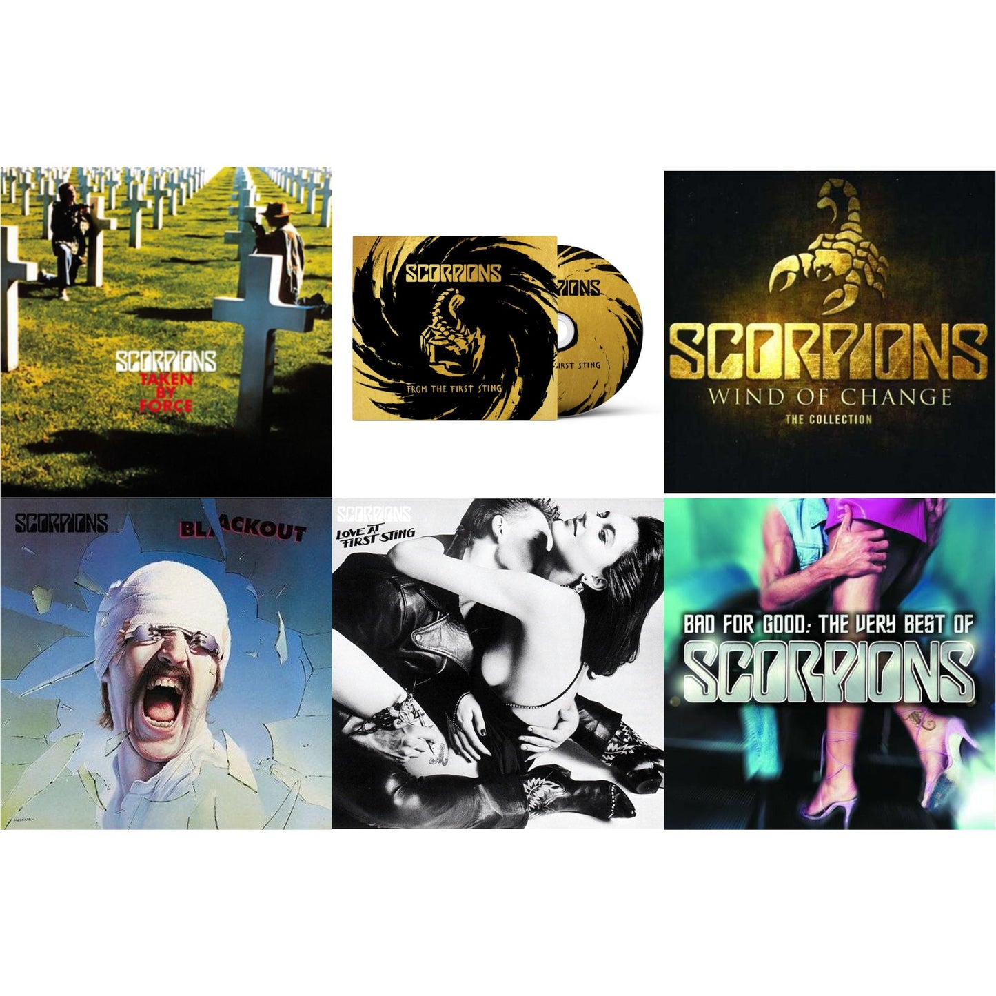 Taken By Force & From The First Sting & Wind Of Change: Best Of & Blackout & Love At First Sting & Bad For Good: Very Best Of Scorpions