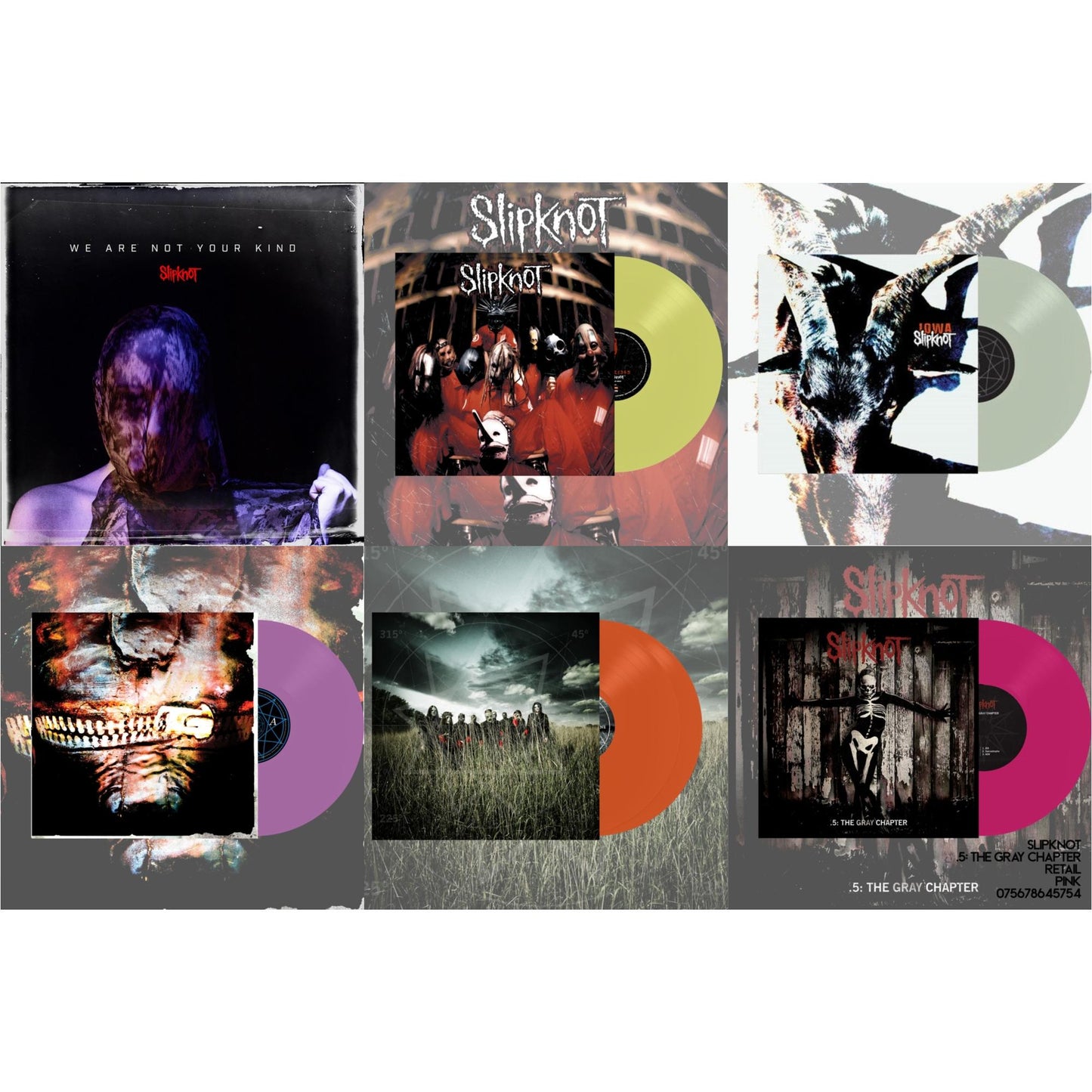 We Are Not Your Kind (Dl Card) & Slipknot (Lemon LP Vinyl) & Iowa (X) (2LP/Color Vinyl) & Volume 3: The Subliminal Verses (X) (Violet Vinyl/2LP) & All Hope Is Gone (Orange Vinyl/2LP) & .5: The Gray Chapter (X) (Pink Vinyl/2LP)