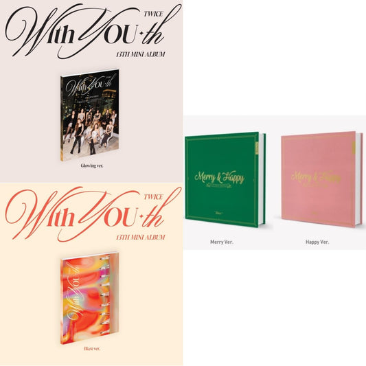 With You-Th (Glowing Ver.) & With You-Th (Blast Ver.) & Merry & Happy