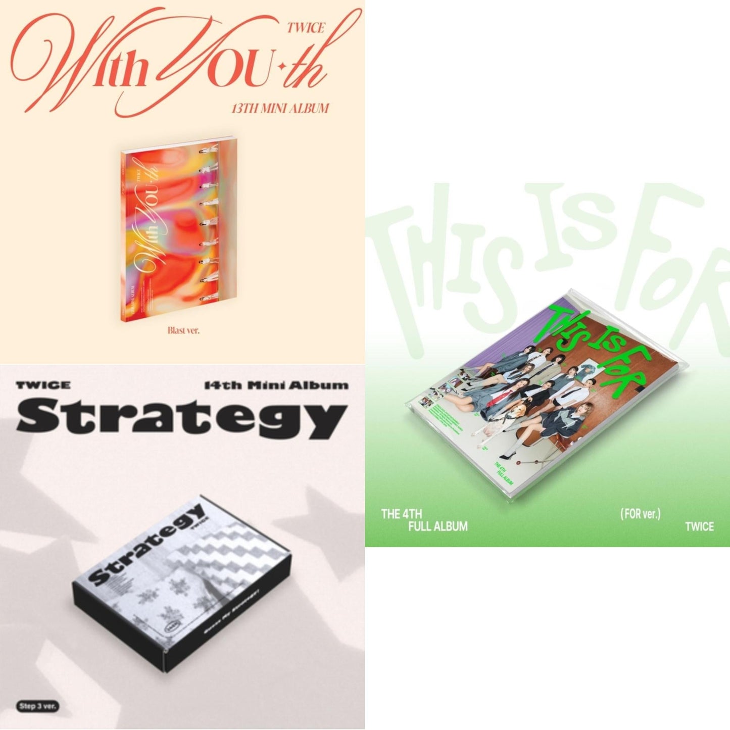 With You-Th (Blast Ver.) & Strategy (Step 3 Ver.) & This Is For (For Ver.)
